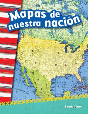 Mapas de Nuestra Naci&oacute;n (Mapping Our Nation) (Spanish Version) image number 0