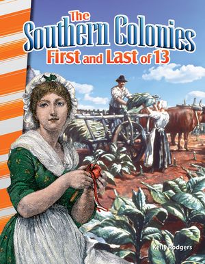 The Southern Colonies: First and Last of 13 image number 0