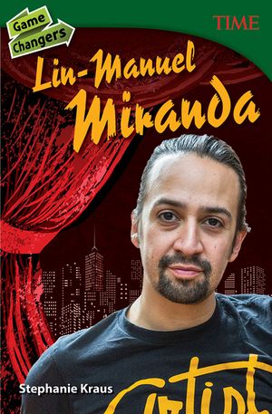 Game Changers: Lin-Manuel Miranda image number 0