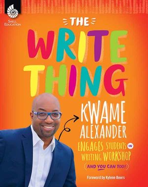The Write Thing: Kwame Alexander Engages Students in Writing Workshop image number 0
