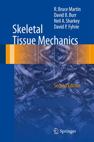 Skeletal Tissue Mechanics image number 0
