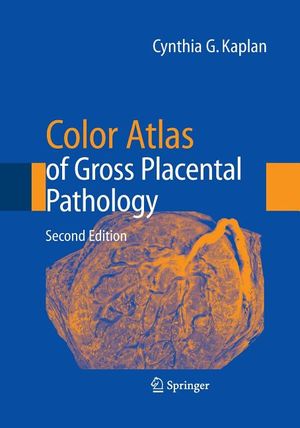 Color Atlas of Gross Placental Pathology image number 0