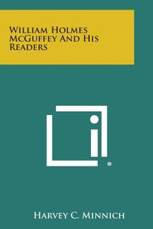 William Holmes McGuffey and His Readers image number 0