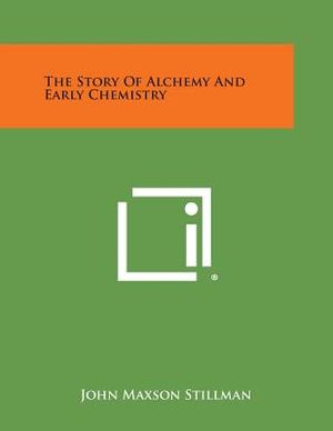 The Story of Alchemy and Early Chemistry image number 0
