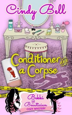Conditioner and a Corpse image number 0