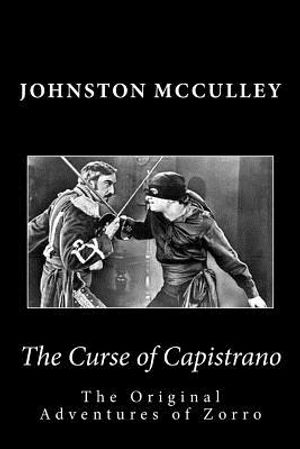 The Curse of Capistrano The Original Adventures of Zorro image number 0
