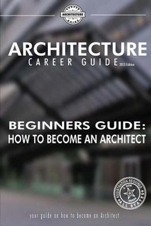 Beginner's Guide: How to Become an Architect image number 0
