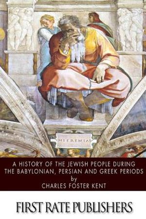 A History of the Jewish People during the Babylonian, Persian and Greek Periods image number 0