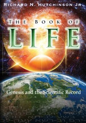 The Book of Life: Genesis and the Scientific Record image number 0
