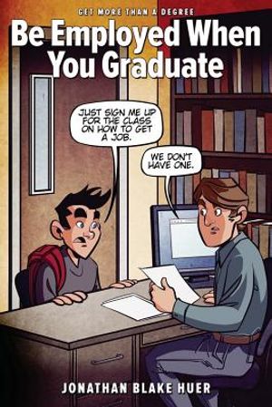 Be Employed When You Graduate image number 0
