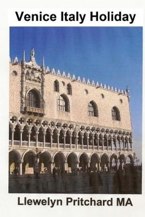 Venice Italy Holiday: : Italy, Holidays, Venice, Travel, Tourism image number 0