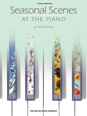 Seasonal Scenes at the Piano: Later Elementary Level image number 0