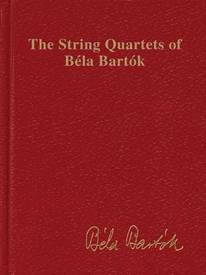 The String Quartets of Bela Bartok (Complete): Study Score image number 0