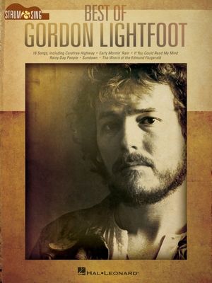 Best of Gordon Lightfoot - Strum & Sing Guitar image number 0