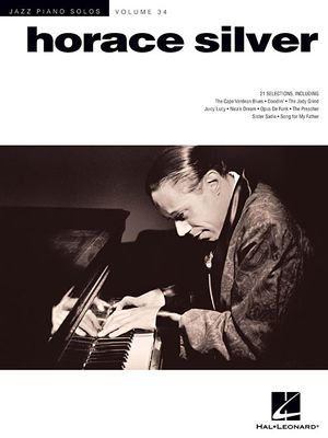 Horace Silver; Jazz Piano Solos Series Volume 34 image number 0