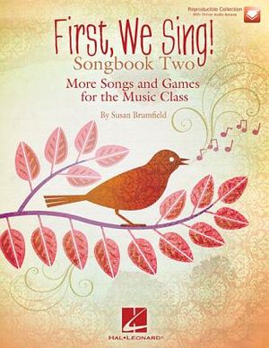 First We Sing! Songbook Two: More Songs and Games for the Music Class image number 0