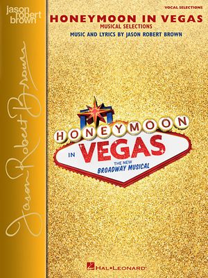 Honeymoon in Vegas: Vocal Selections - Vocal Line with Piano Accompaniment image number 0