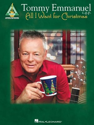Tommy Emmanuel - All I Want for Christmas image number 0