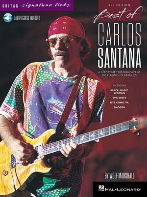 Best of Carlos Santana - Signature Licks: A Step-By-Step Breakdown of His Playing Techniques image number 0