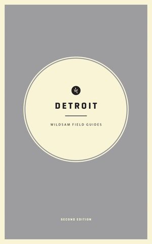 Wildsam Field Guides: Detroit image number 0