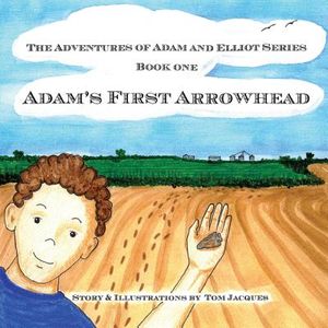 Adam's First Arrowhead image number 0