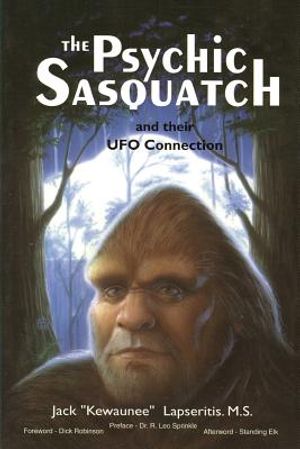 The Psychic Sasquatch and their UFO Connection image number 0
