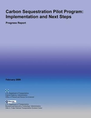 Carbon Sequestration Pilot Program: Implementation and Next Steps- Progress Report image number 0