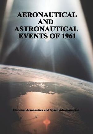 Aeronautical and Astronautical Events of 1961 image number 0