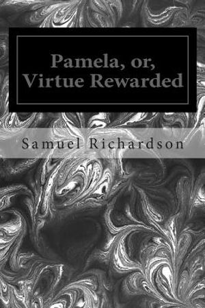 Pamela, or, Virtue Rewarded image number 0