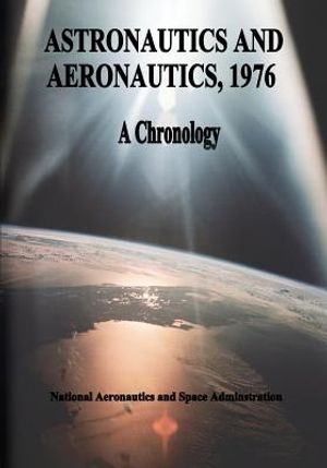 Astronautics and Aeronautics, 1976: A Chronology image number 0