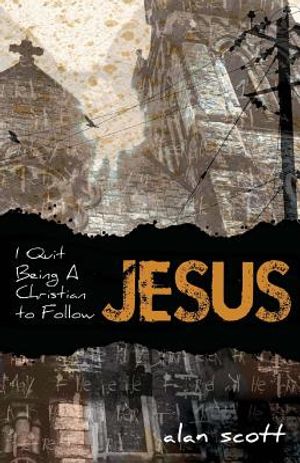 I Quit Being A Christian To Follow Jesus image number 0