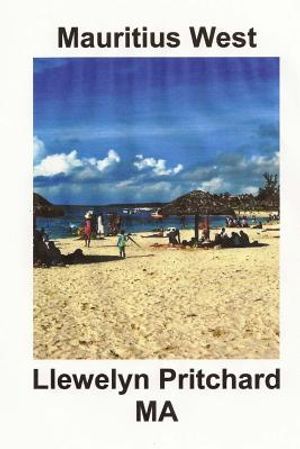 Mauritius West: : A Souvenir Collection of Colour Foto Dengan Keterangan image number 0