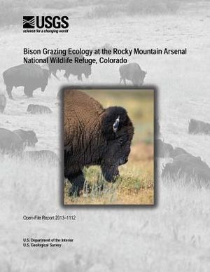Bison Grazing Ecology at the Rocky Mountain Arsenal National Wildlife Refuge, Colorado image number 0