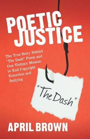 Poetic Justice: One Victim's Mission to End Copyright Extortion and Bullying. image number 0