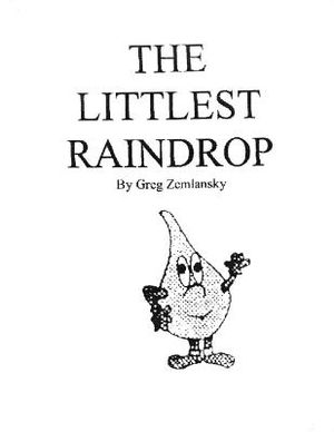 The Littlest Raindrop: a young children's book image number 0