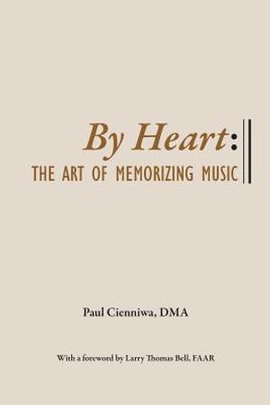 By Heart: The Art of Memorizing Music image number 0
