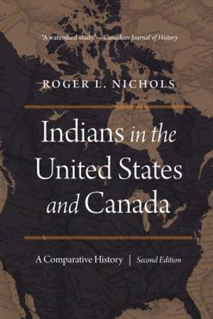 Indians in the United States and Canada: A Comparative History, Second Edition image number 0