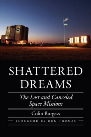 Shattered Dreams: The Lost and Canceled Space Missions image number 0