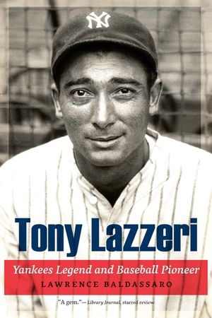 Tony Lazzeri: Yankees Legend and Baseball Pioneer image number 0