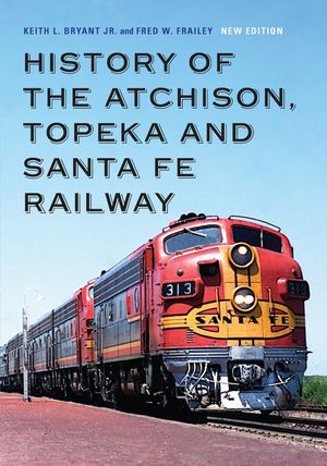History of the Atchison, Topeka and Santa Fe Railway image number 0