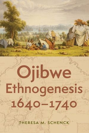 Ojibwe Ethnogenesis, 1640-1740 image number 0