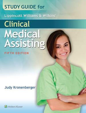 Study Guide for Clinical Medical Assisting image number 0