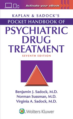 Kaplan & Sadock's Pocket Handbook of Psychiatric Drug Treatment image number 0