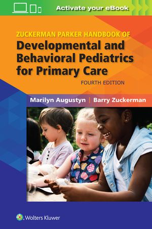 Zuckerman Parker Handbook of Developmental and Behavioral Pediatrics for Primary Care image number 0