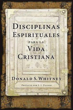 Disciplinas Espirituales Para La Vida Cristiana image number 0