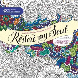 Restore My Soul: A Coloring Book Devotional Journey image number 0