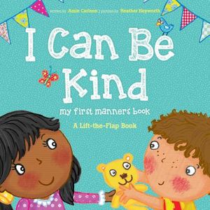 I Can Be Kind: My First Manners Book image number 0