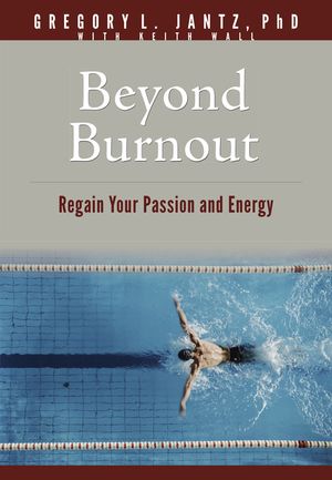 Beyond Burnout: Regain Your Passion and Energy image number 0