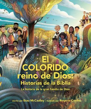 El Colorido Reino de Dios, Historias de la Biblia: La Historia de la Gran Familia de Dios image number 0