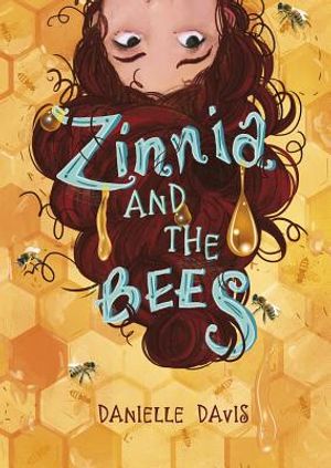 Zinnia and the Bees image number 0